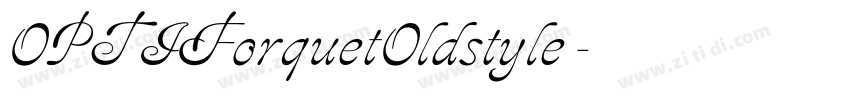 OPTIForquetOldstyle 字体转换